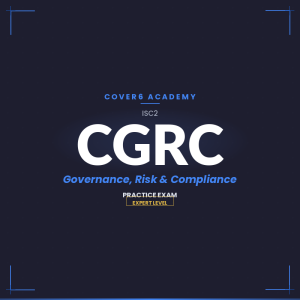 ISC2 CGRC (Certified in Governance, Risk and Compliance) Practice Exam