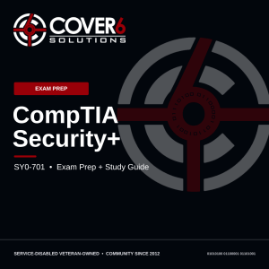 CompTIA Security+ (SY0-701) Exam Prep + Study Guide — Cover6 Academy product image