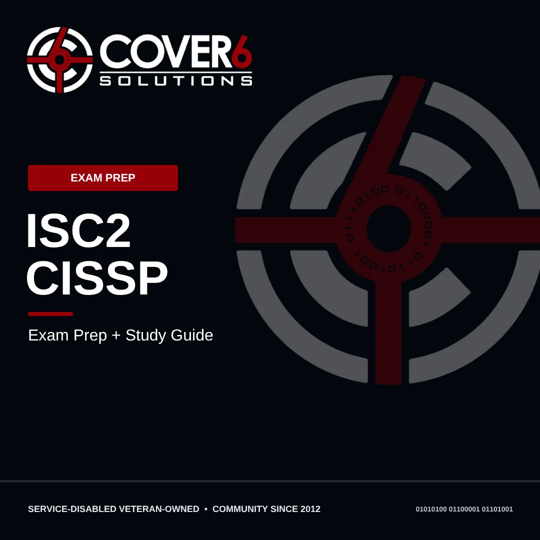 ISC2 CISSP Exam Prep + Study Guide — Cover6 Academy product image