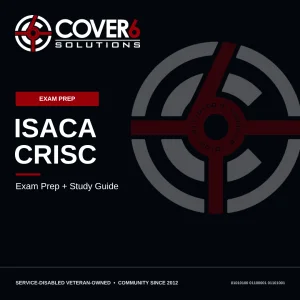 ISACA CRISC Exam Prep + Study Guide — Cover6 Academy product image