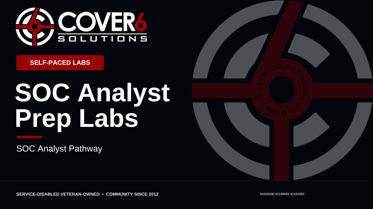 SOC Analyst Prep Labs