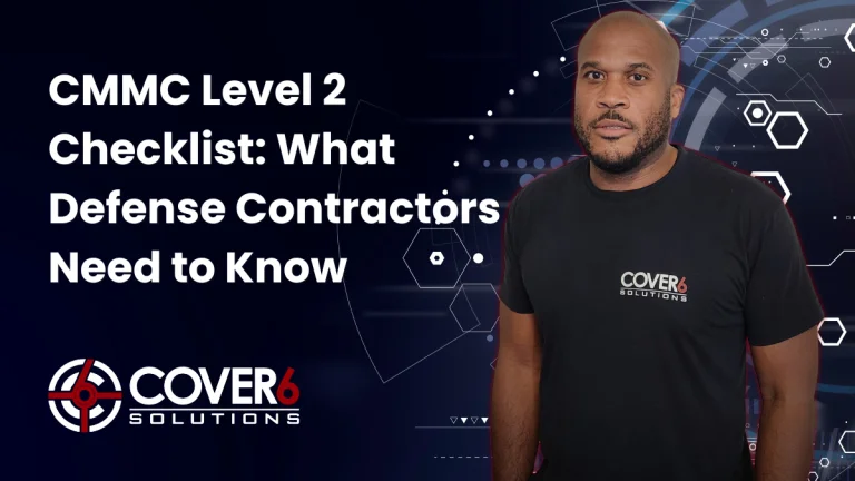 CMMC Level 2 Checklist — What Defense Contractors Need to Know