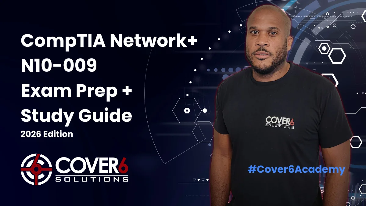 CompTIA Network+ (N10-009) Exam Prep + Study Guide