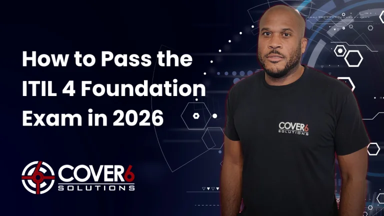 How to Pass the ITIL 4 Foundation Exam in 2026 — IT Service Management Guide