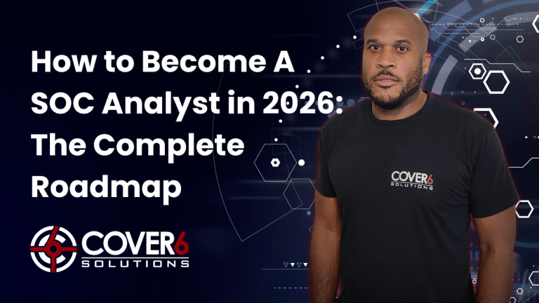 How to Become a SOC Analyst in 2026: The Complete Roadmap