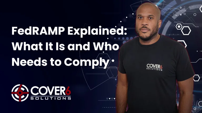 FedRAMP Explained — What It Is and Who Needs to Comply