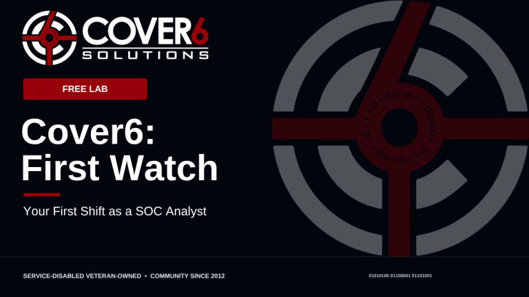 Cover6: First Watch — Your First Shift as a SOC Analyst — Cover6 Academy course image