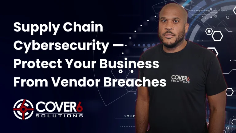 Supply Chain Cybersecurity — How to Protect Your Business From Vendor Breaches