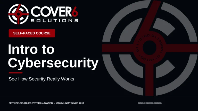 Intro to Cybersecurity: See How Security Really Works — Cover6 Academy course image