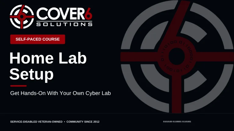 Home Lab Setup: Get Hands-On With Your Own Cyber Lab — Cover6 Academy course image