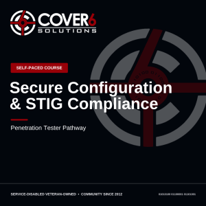 Secure Configuration & STIG Compliance — Cover6 Academy product image