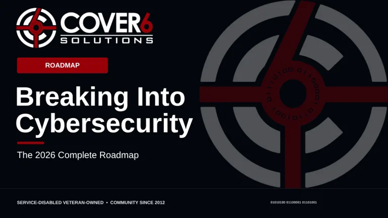 Breaking Into Cybersecurity Roadmap 2026: The Complete Guide