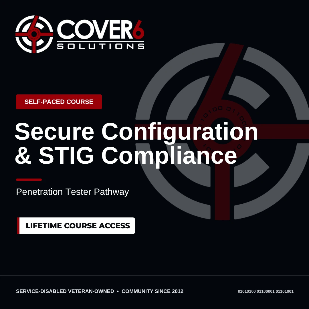 Secure Configuration & STIG Compliance course image. Lifetime course access.