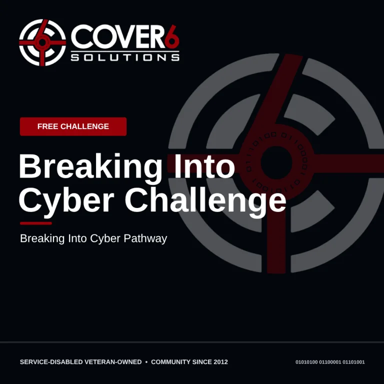 Cover6 Breaking Into Cyber Challenge
